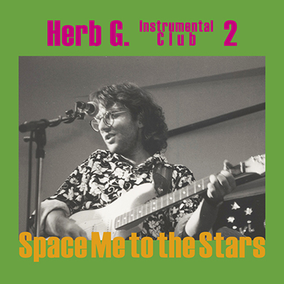 Cover: Herb G. – Instrumental Club Vol. 2 – Space Me to the Stars